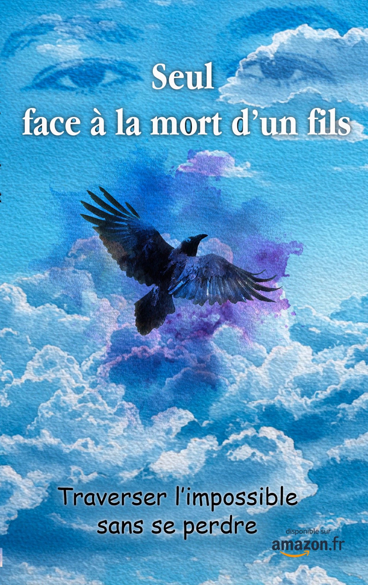 Couverture originale du livre Seul face à la mort d'un fils
